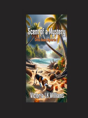 cover image of Scent of a Mystery